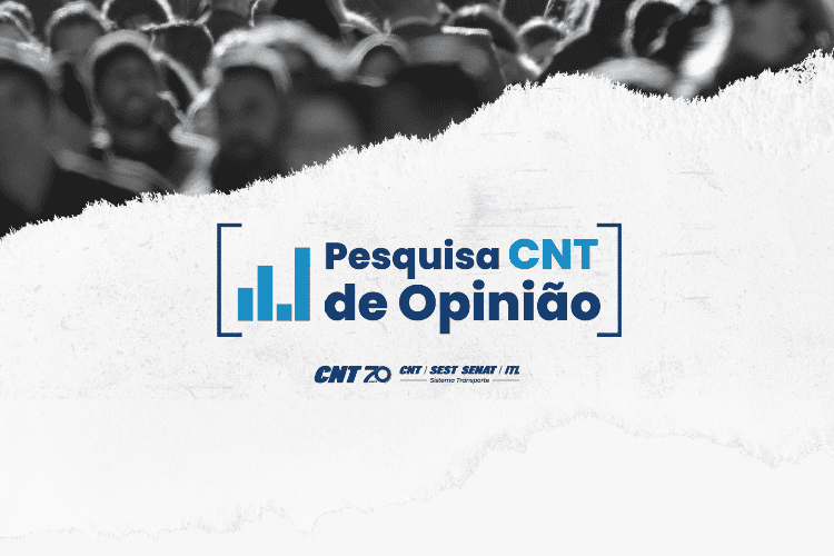 CNT está nas ruas com a nova rodada da Pesquisa de Opinião