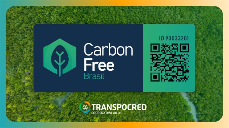 Transpocred conquista o selo Carbon Free e reforça compromisso com a sustentabilidade e preservação ambiental