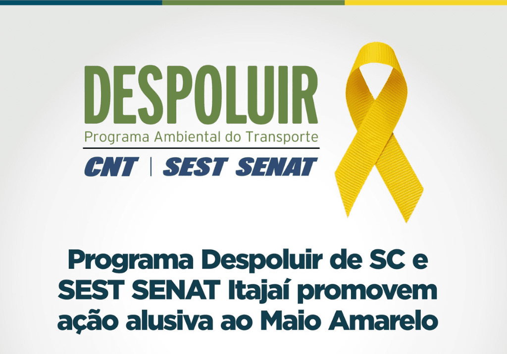 Programa Despoluir de SC e SEST SENAT Itajaí promovem ação alusiva ao Maio Amarelo